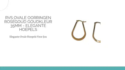 RVS Ovale Oorringen Ros&eacute;goud Goudkleur 35mm - Elegante Hoepels by@Outfy